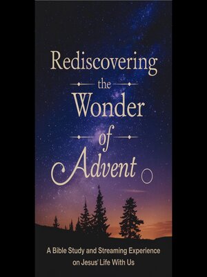 cover image of Rediscovering the Wonder of Advent